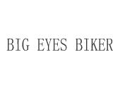 BIG EYES BIKER商标转让,商标出售,商标交易,商标买卖,中国商标网